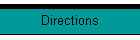 Directions